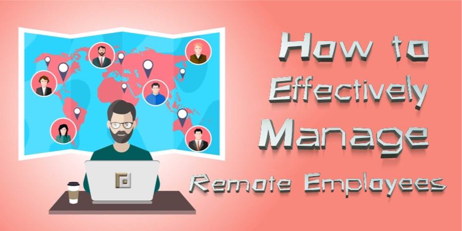 How to Effectively Manage Remote Employees | FP Recruitment Agency