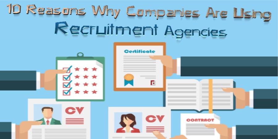 10-reasons-why-companies-use-recruitment-agencies-fp-recruitment-agency