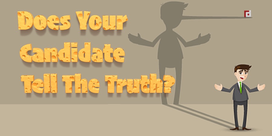 Does Your Candidate Tell The Truth?