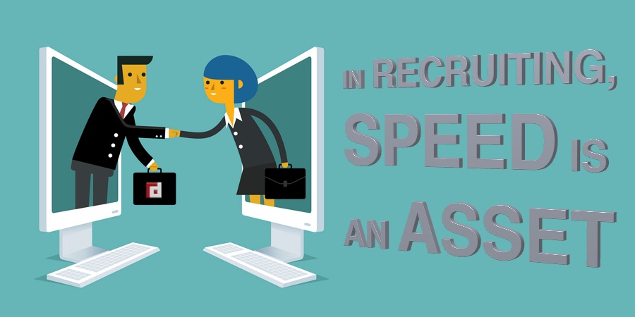 In Recruiting, Speed Is An Asset