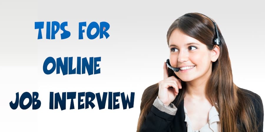 Tips For Online Job Interview